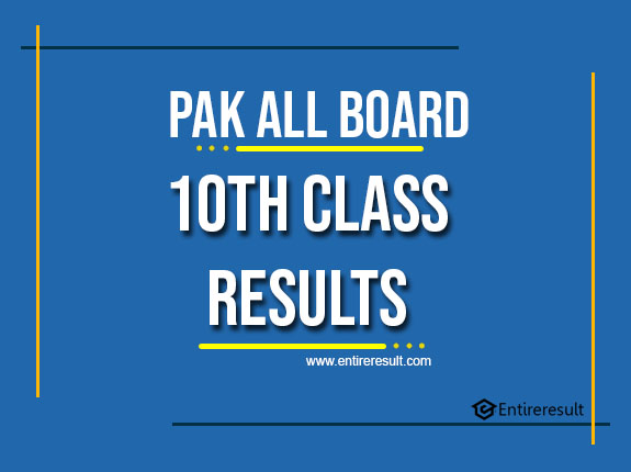 10th Class Result 2022 | Matric Class Result | All Pakistan Boards