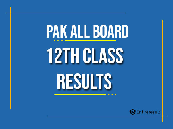 12th Class Result 2022 | 2nd Year Result | FA, ICS, ICOM, FSC