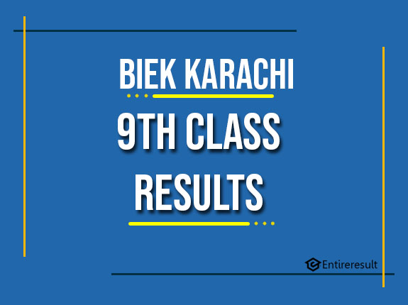 BIEK Karachi 9th Class Result