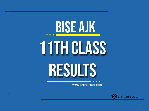 BISE AJK 11th Class Result 2022 | FA, FSC, ICS, ICOM | Azad Kashmir 1st Year Result