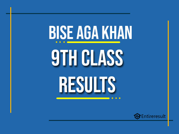 BISE Aga Khan 9th Class Result