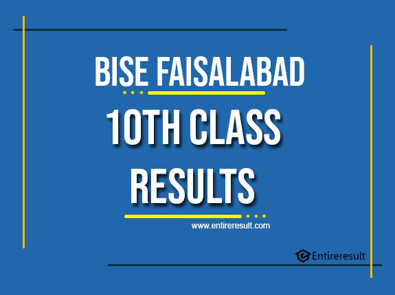 BISE Faisalabad 10th Class Result 2022 | SSC Part 2 Result | Faisalabad Matric Result