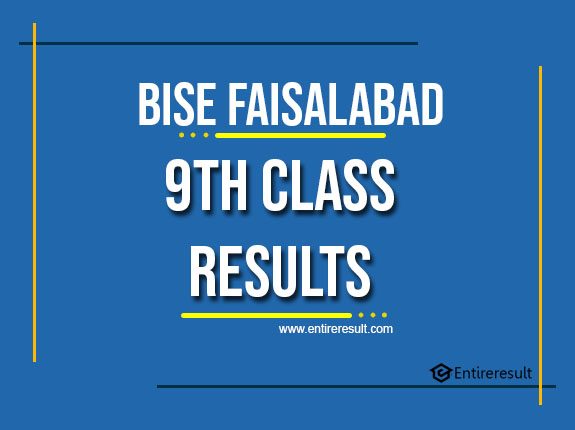 BISE Faisalabad 9th Class Result 2022 | Faisalabad Board SSC Part 1 Result