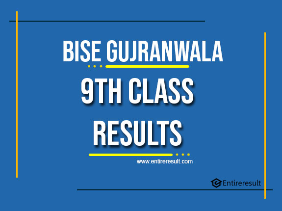 BISE Gujranwala 9th Class Result 2022 | Gujranwala Board SSC Part 1 Result