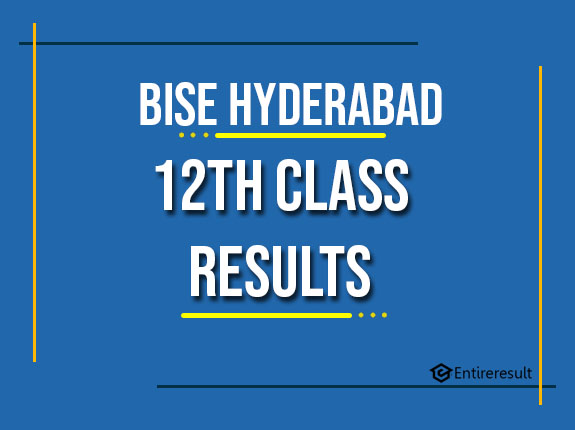 BISE Hyderabad 12th Class Result