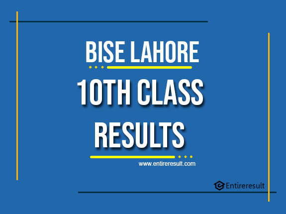 BISE Lahore 10th Class Result
