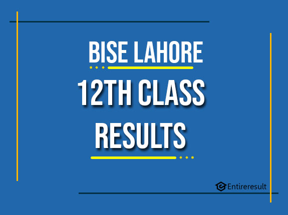 BISE Lahore 12th Class Result