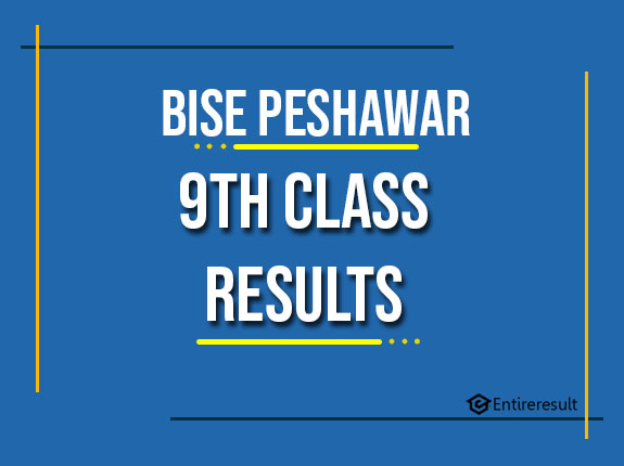 BISE Peshawar 9th Class Result 2022 | Peshawar Board SSC Part 1 Result