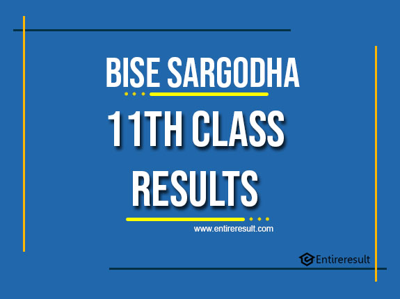 BISE Sargodha 11th Class Result 2022 | FA, FSC, ICS, ICOM | Sargodha 1st Year Result