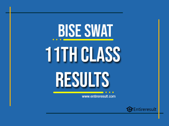 BISE Swat 11th Class Result 2022 | FA, FSC, ICS, ICOM | Swat 1st Year Result