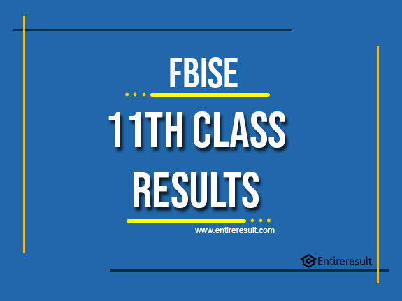FBISE 11th Class Result 2022 | FA, FSC, ICS, ICOM | Federal 1st Year Result