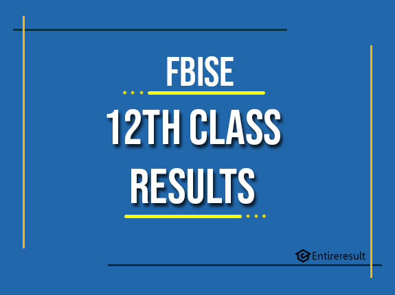 FBISE 12th Class Result